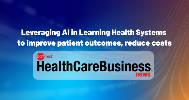 Leveraging AI in Learning Health Systems to improve patient outcomes, reduce costs